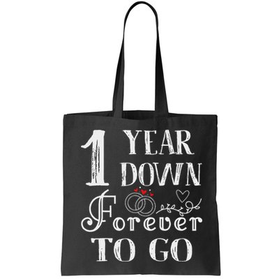 1 Year Down Forever To Go Couple 1st Wedding Anniversary Bag