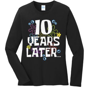 10 Years Later Ten 10 Year Old Birthday Gifts Ladies Long Sleeve Shirt