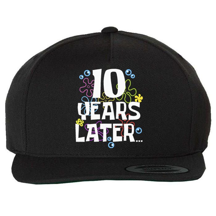 10 Years Later Ten 10 Year Old Birthday Wool Snapback Cap