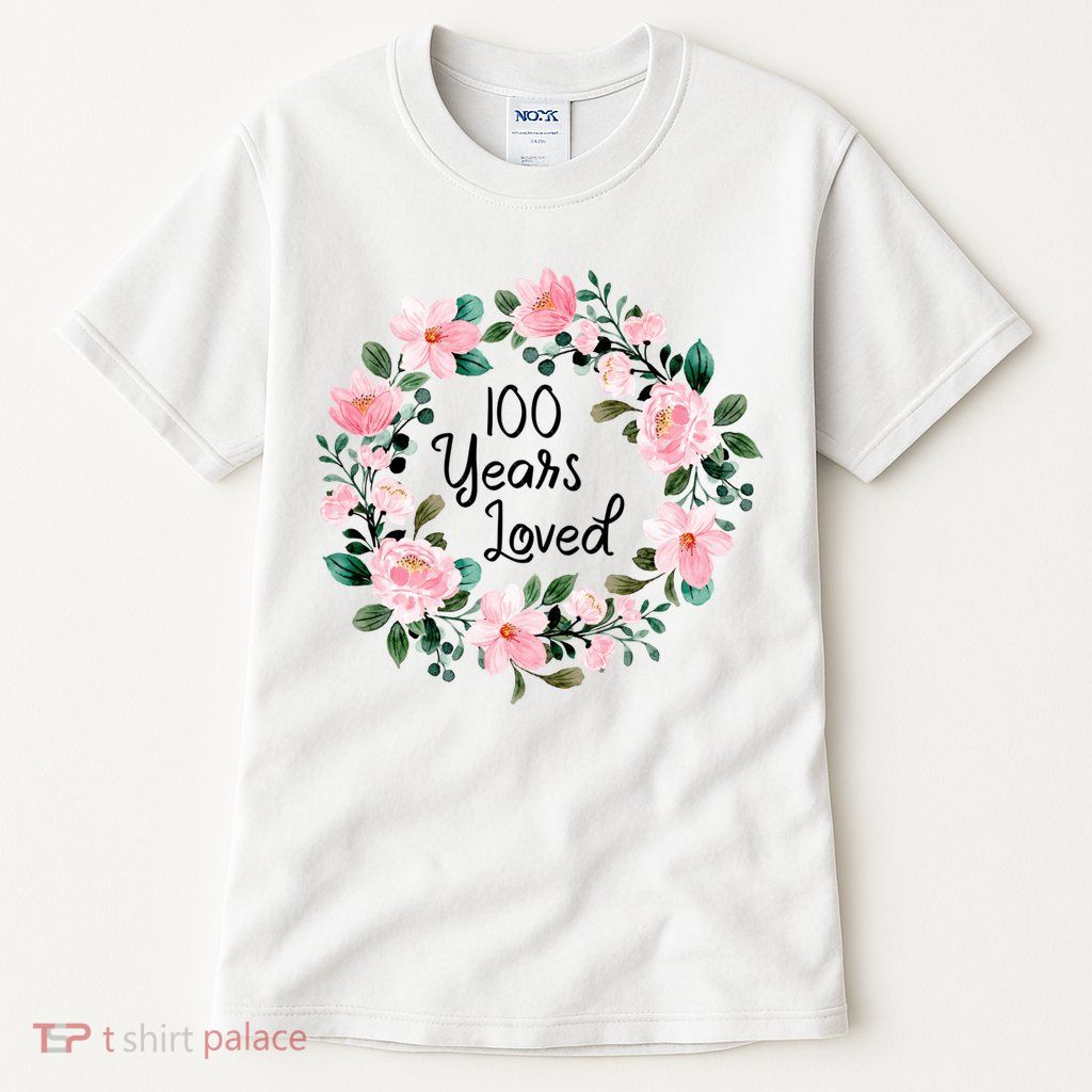 100 Years Loved Men Women 100 Years Old Cool 100th Birthday Gift Tall T-Shirt