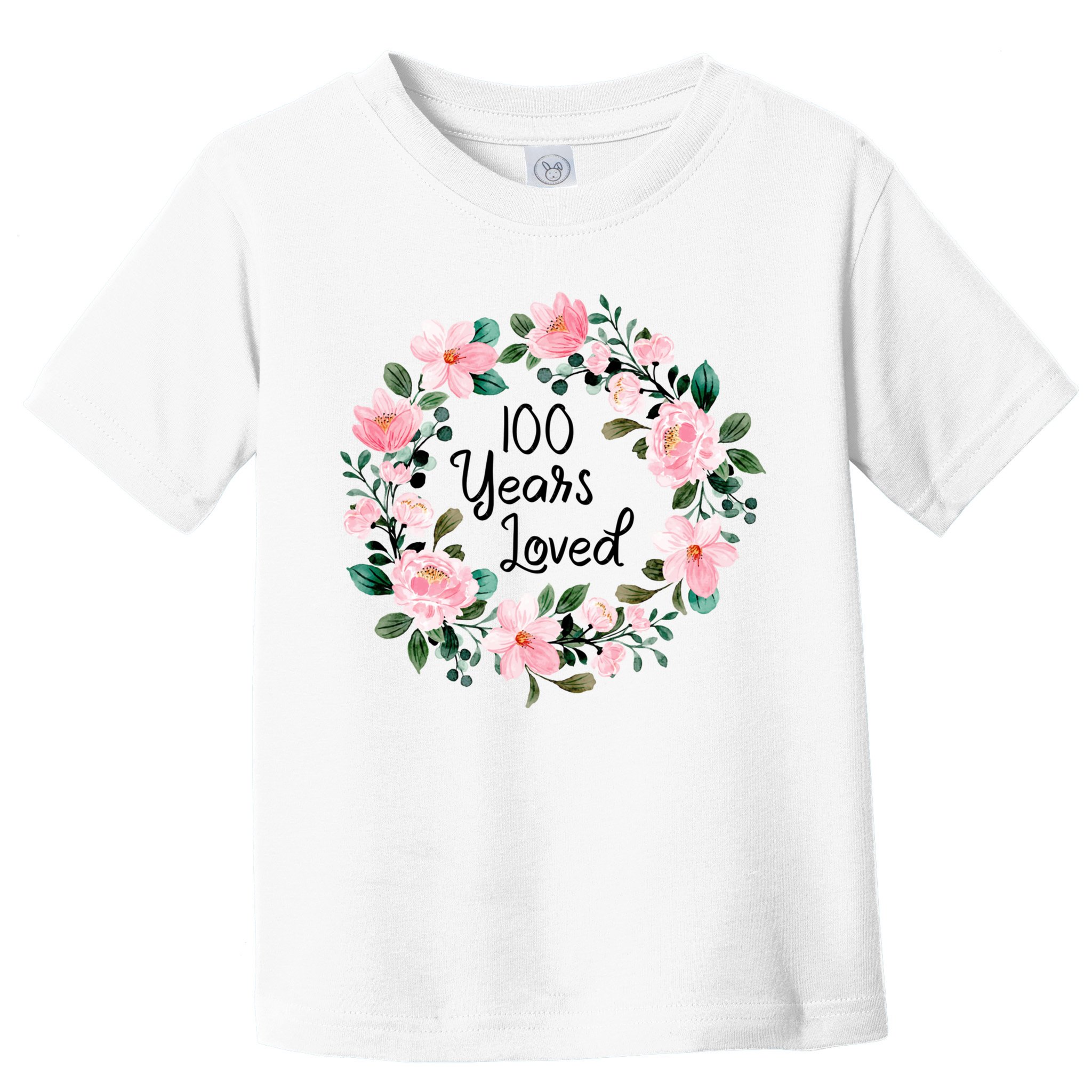 100 Years Loved Men Women 100 Years Old Cool 100th Birthday Gift Toddler T-Shirt
