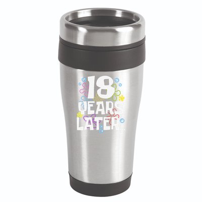 18 Years Later Eighteen 18 Year Old Birthday Gift 16oz Travel Tumbler