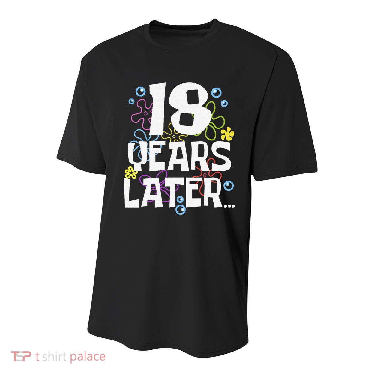 18 Years Later Eighteen 18 Year Old Birthday Gift Youth Performance Sprint T-Shirt