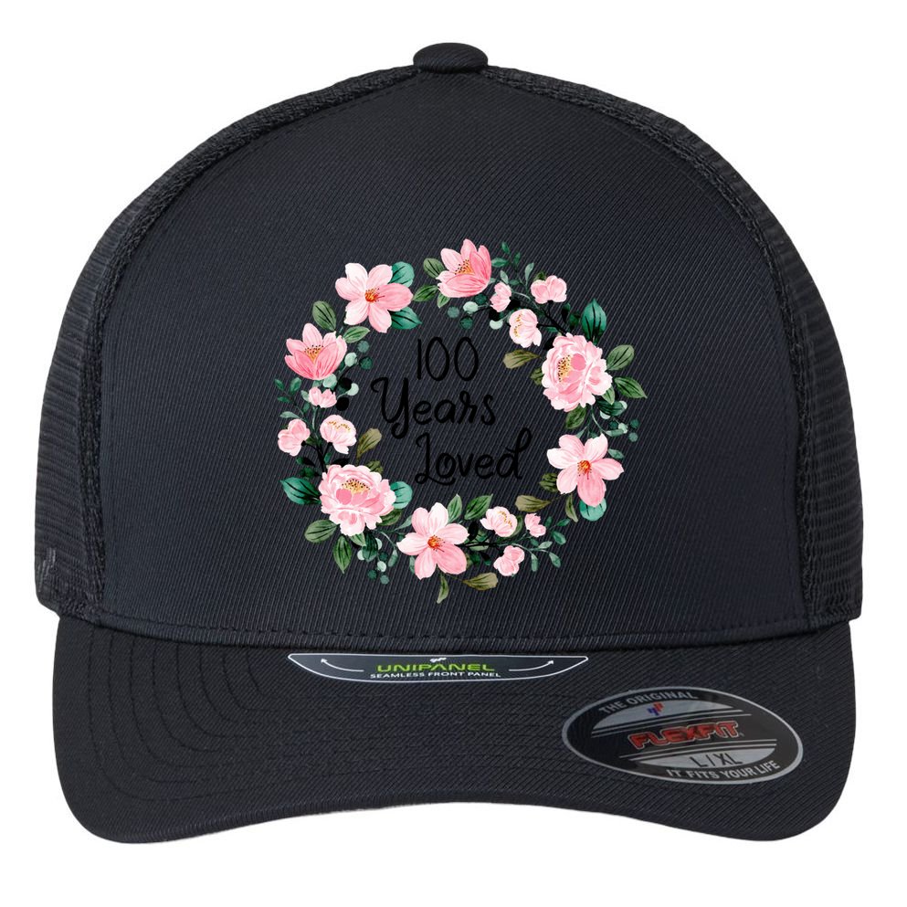 100 Years Loved Men Women 100 Years Old Cool 100th Birthday Gift Flexfit Unipanel Trucker Cap