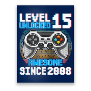 15 Year Old Gamer Boy Since 2008 15th Birthday Present Gifts Gaming Poster