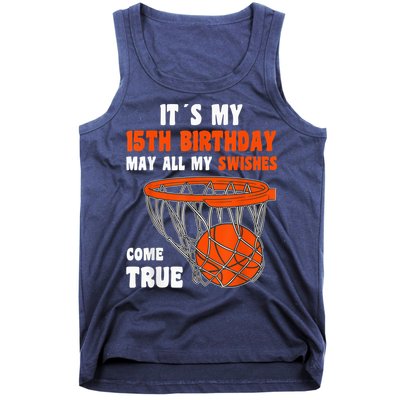 15 Year Old Happy 15th Birthday Basketball 15th Birthday Tank Top