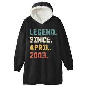 19 Years Old Gifts Legend Since April 2003 19th Birthday Hooded Wearable Blanket