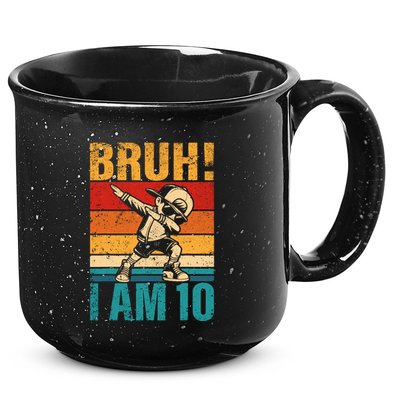 10 Year Old Birthday Dabbing Boy Bruh ItS My 10th Birthday 15oz Campfire Ceramic Mug