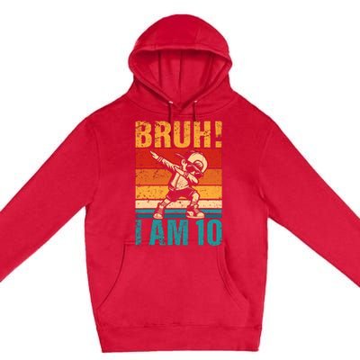 10 Year Old Birthday Dabbing Boy Bruh ItS My 10th Birthday Premium Pullover Hoodie