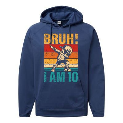 10 Year Old Birthday Dabbing Boy Bruh ItS My 10th Birthday Performance Fleece Hoodie