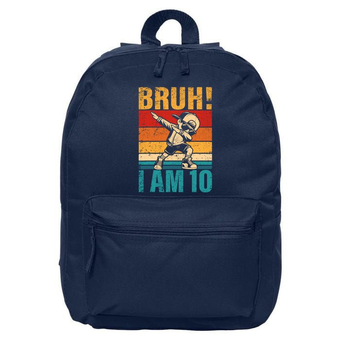 10 Year Old Birthday Dabbing Boy Bruh ItS My 10th Birthday 16 in Basic Backpack