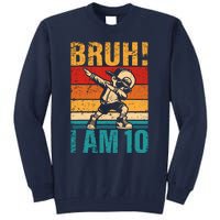 10 Year Old Birthday Dabbing Boy Bruh ItS My 10th Birthday Tall Sweatshirt