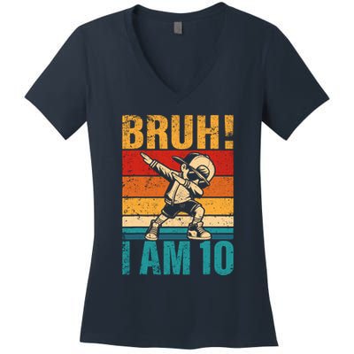 10 Year Old Birthday Dabbing Boy Bruh ItS My 10th Birthday Women's V-Neck T-Shirt