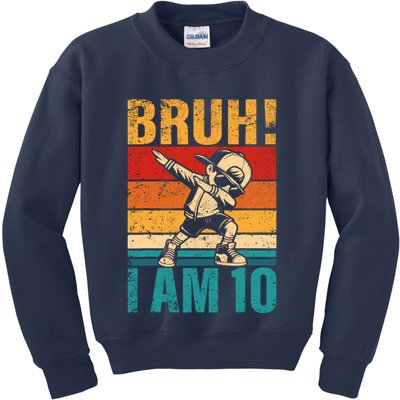 10 Year Old Birthday Dabbing Boy Bruh ItS My 10th Birthday Kids Sweatshirt