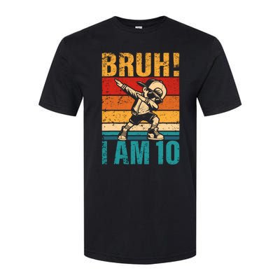 10 Year Old Birthday Dabbing Boy Bruh ItS My 10th Birthday Softstyle CVC T-Shirt