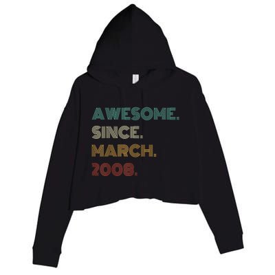 15 Years Old Awesome Since March 2008 15th Birthday Crop Fleece Hoodie