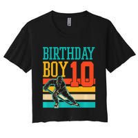 10 Year Old Ice Hockey Themed Birthday Party 10th  Gift Women's Crop Top Tee