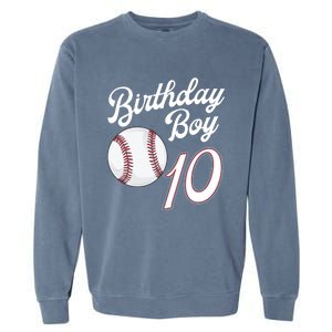 10 Years Old Baseball Themed 10th Birthday Party Sports Garment-Dyed Sweatshirt