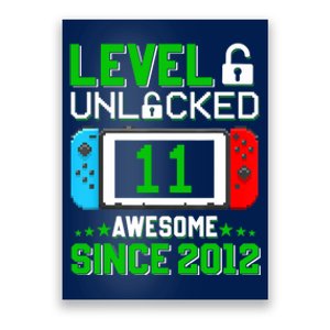 11 Year Old Boy Level 11 Unlocked Awesome 2012 11th Birthday Poster