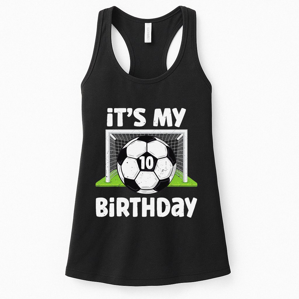 10 Years Old Soccer 10th Birthday Player Bday Party Womens Tank Top