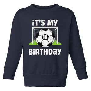 10 Years Old Soccer 10th Birthday Player Bday Party Toddler Sweatshirt