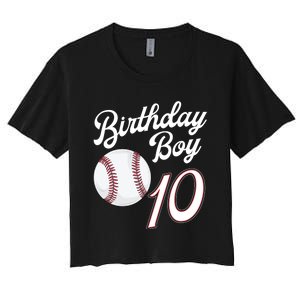 10 Years Old Baseball Themed 10th Birthday Party Sports Women's Crop Top Tee