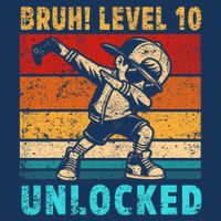 10 Year Old Birthday Dabbing Boy Bruh 10th Level Unlocked Infant Baby Jersey Bodysuit