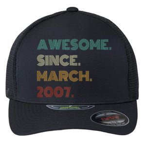 16 Years Old Awesome Since March 2007 16th Birthday Flexfit Unipanel Trucker Cap