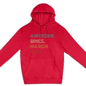 16 Years Old Awesome Since March 2007 16th Birthday Premium Pullover Hoodie