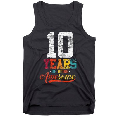 10 Years Of Being Awesome Gifts 10 Years Old 10th Birthday Tank Top