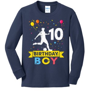 10 Year Old Birthday Soccer 10th Birthday Kids Long Sleeve Shirt