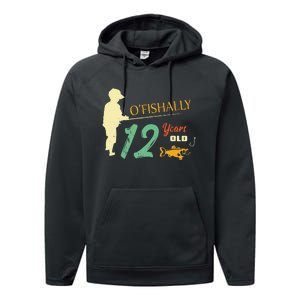 12 Year Old Fishing Gift 12 Yo Twelve Year Old 12th Birthday Performance Fleece Hoodie