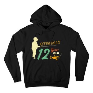 12 Year Old Fishing Gift 12 Yo Twelve Year Old 12th Birthday Hoodie