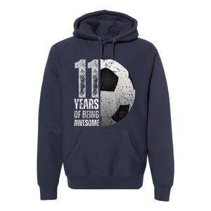 11 Year Old Soccer 11th Birthday Player Bday Party Premium Hoodie