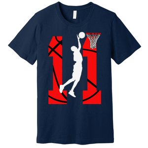 11 Years Old 11th Birthday Boy Basketball Lovers Premium T-Shirt