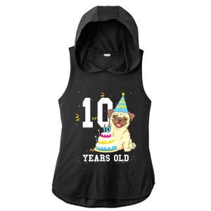 10 Years Old Birthday Pug Dog Lover Party Kids Boy Girl Ladies PosiCharge Tri-Blend Wicking Draft Hoodie Tank