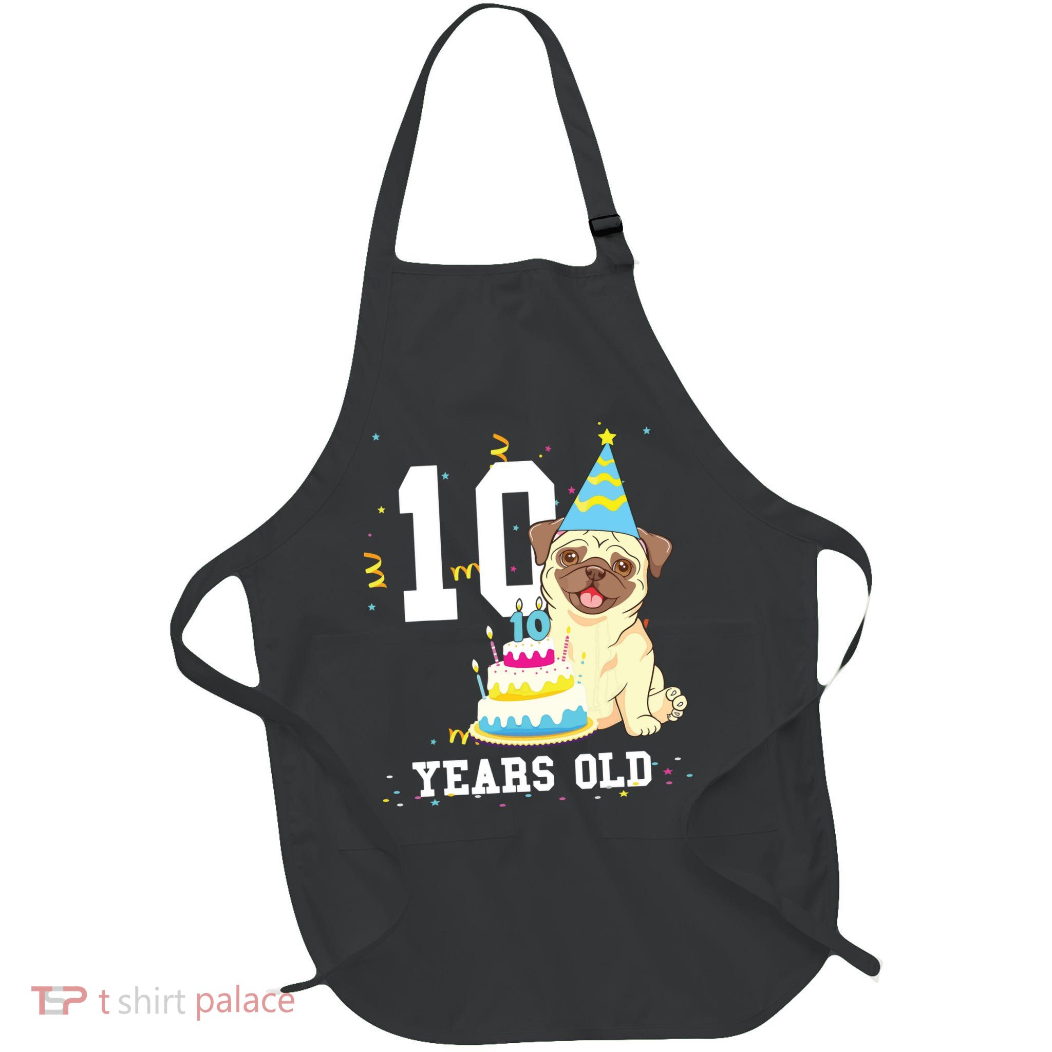 10 Years Old Birthday Pug Dog Lover Party Kids Boy Girl Full-Length Apron With Pockets