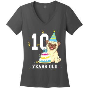 10 Years Old Birthday Pug Dog Lover Party Kids Boy Girl Women's V-Neck T-Shirt