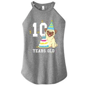 10 Years Old Birthday Pug Dog Lover Party Kids Boy Girl Women's Perfect Tri Rocker Tank