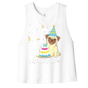 10 Years Old Birthday Pug Dog Lover Party Kids Boy Girl Women's Racerback Cropped Tank