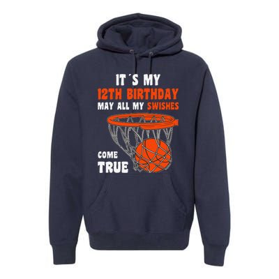 12 Year Old Happy 12th Birthday Basketball 12th Birthday Premium Hoodie