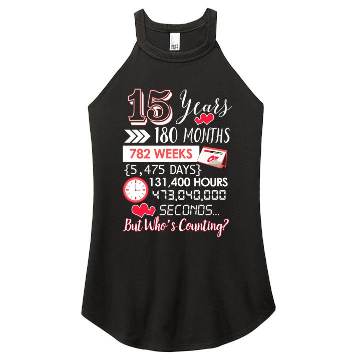 15 Years Of Marriage Happily Married Couple 15th Wedding Anniversary Gift Women's Perfect Tri Rocker Tank
