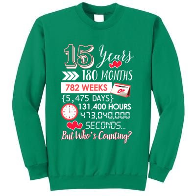 15 Years Of Marriage Happily Married Couple 15th Wedding Anniversary Gift Sweatshirt
