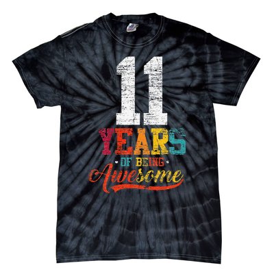 11 Years Of Being Awesome Gifts 11 Years Old 11th Birthday Tie-Dye T-Shirt