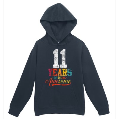 11 Years Of Being Awesome Gifts 11 Years Old 11th Birthday Urban Pullover Hoodie