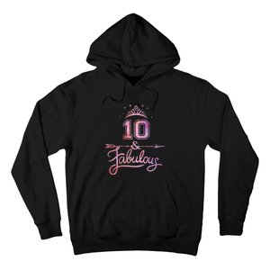 10 Years Old And Fabulous Girl 10th Birthday Hoodie