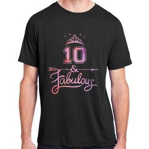 10 Years Old And Fabulous Girl 10th Birthday Adult ChromaSoft Performance T-Shirt