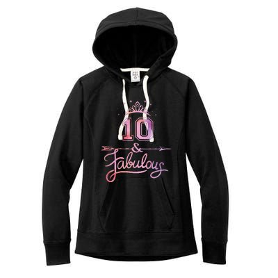 10 Years Old And Fabulous Girl 10th Birthday Women's Fleece Hoodie