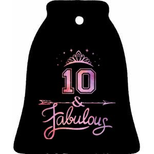 10 Years Old And Fabulous Girl 10th Birthday Ceramic Bell Ornament