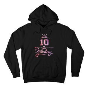 10 Years Old And Fabulous Girl 10th Birthday Tall Hoodie